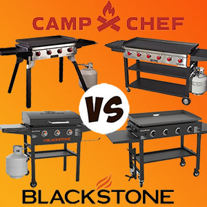 Camp Chef vs. Blackstone